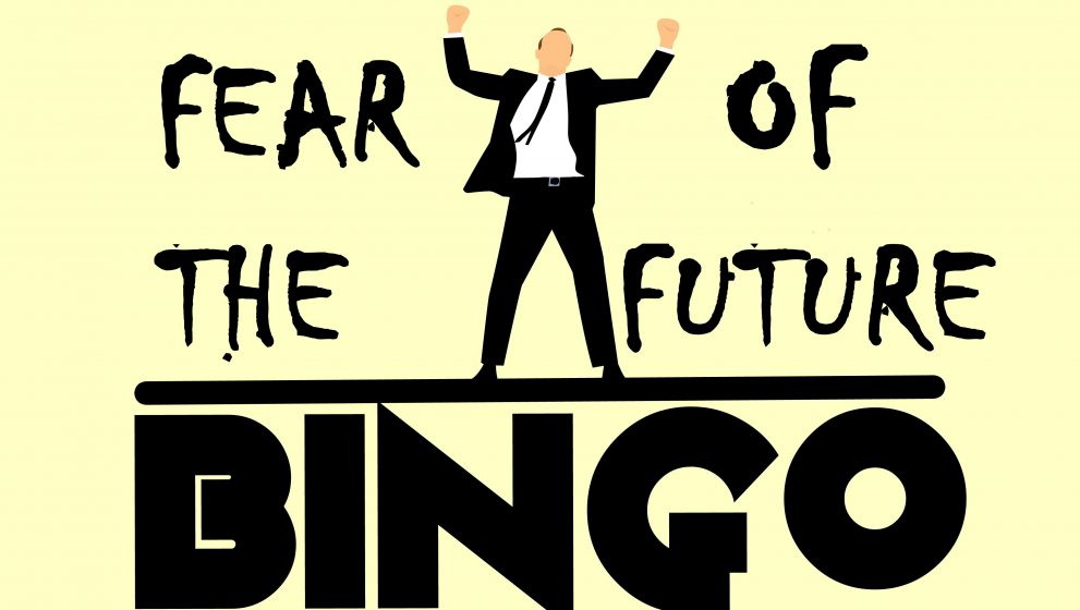Let’s play Fear of the Future BINGO!
